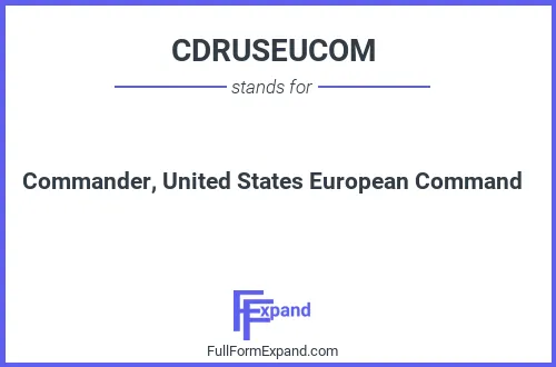 Full form of CDRUSEUCOM
