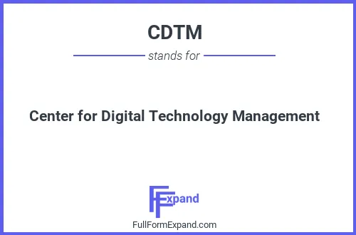 Full form of CDTM
