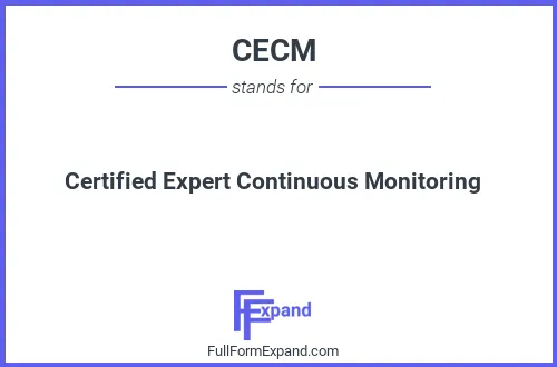 Full form of CECM