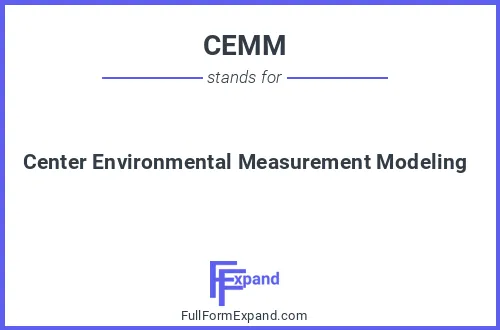 Full form of CEMM