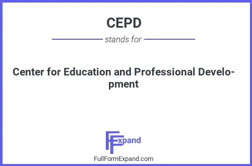 Full form of CEPD