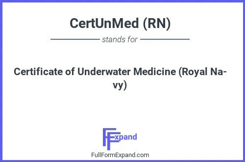 Full form of CertUnMed (RN)