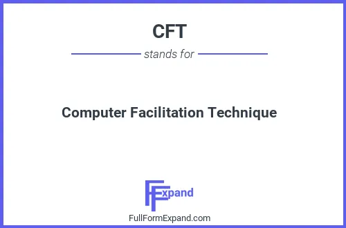 Full form of CFT