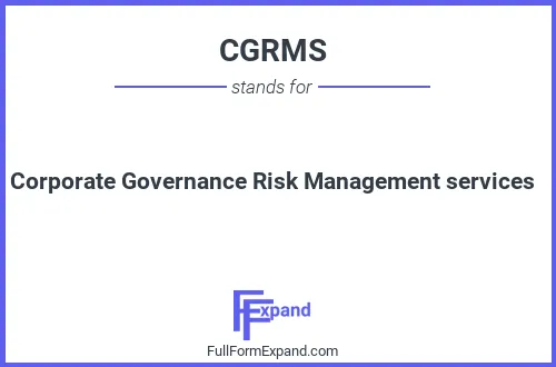 Full form of CGRMS