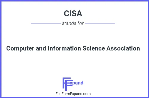 Full form of CISA