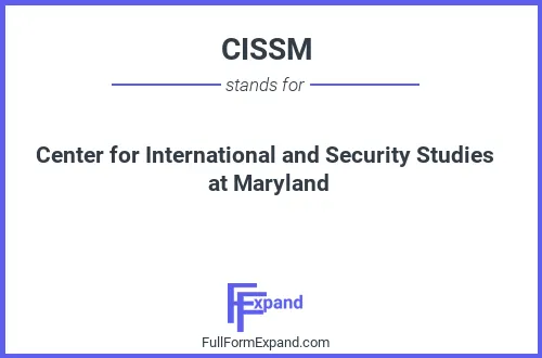 Full form of CISSM
