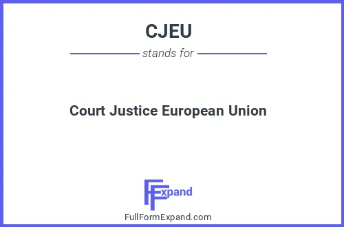 Full form of CJEU