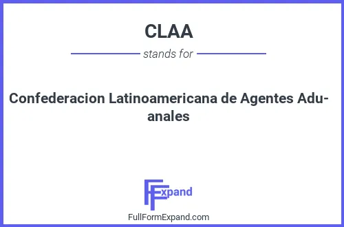 Full form of CLAA