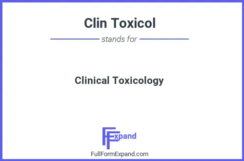 Full form of Clin Toxicol