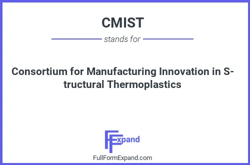 Full form of CMIST
