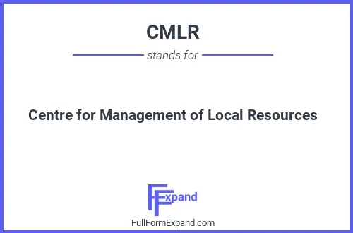 Full form of CMLR