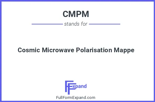 Full form of CMPM