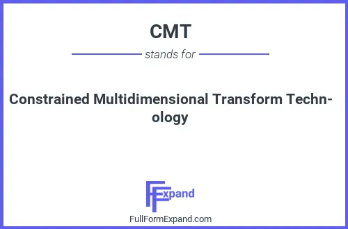 Full form of CMT