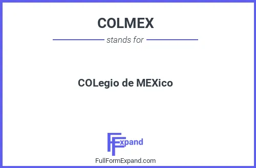 Full form of COLMEX