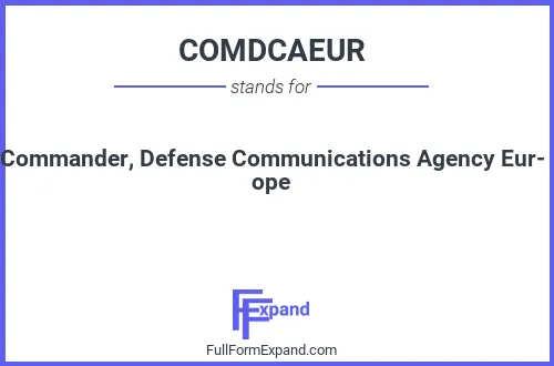 Full form of COMDCAEUR