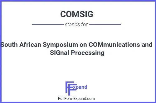Full form of COMSIG
