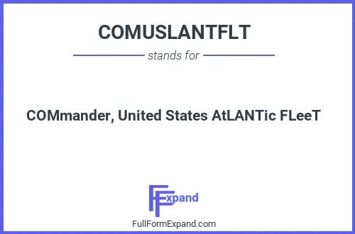 Full form of COMUSLANTFLT