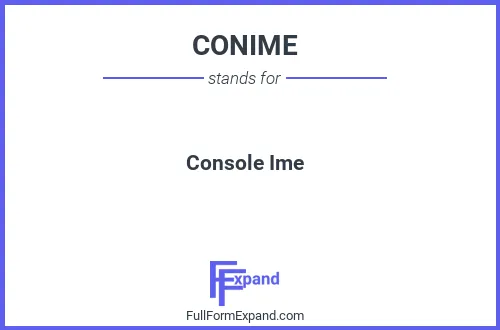 Full form of CONIME