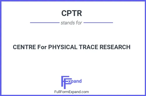 Full form of CPTR