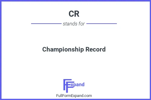 Full form of CR
