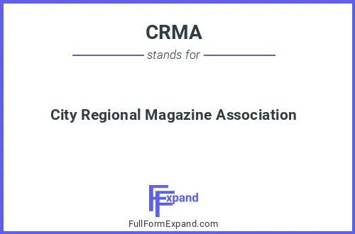 Full form of CRMA