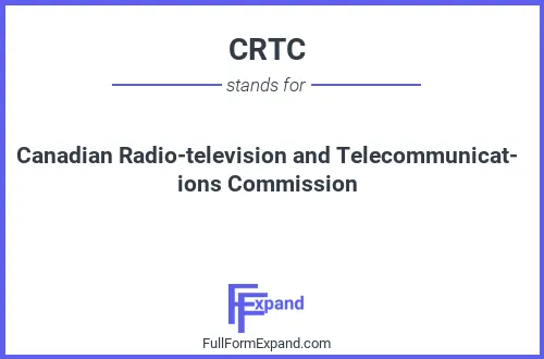 Full form of CRTC