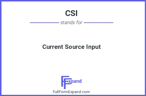 Full form of CSI