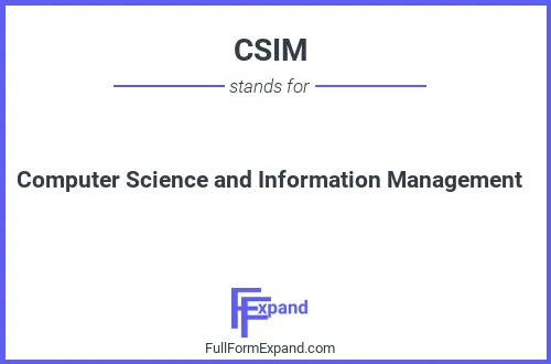 Full form of CSIM