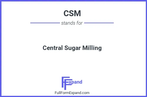 Full form of CSM