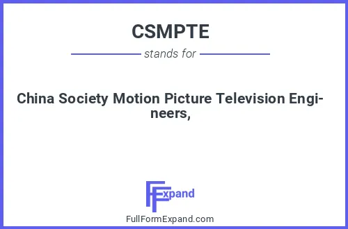 Full form of CSMPTE