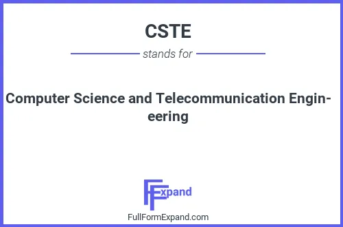 Full form of CSTE