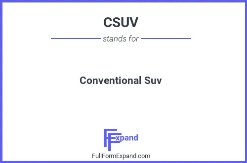 Full form of CSUV