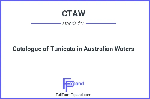 Full form of CTAW