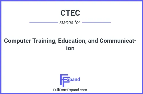 Full form of CTEC