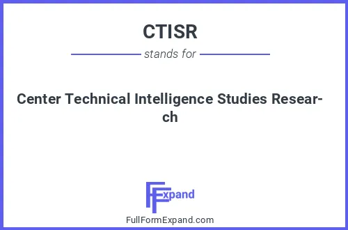 Full form of CTISR