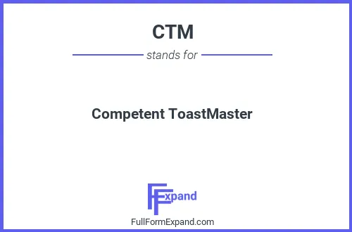 Full form of CTM