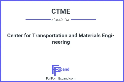 Full form of CTME