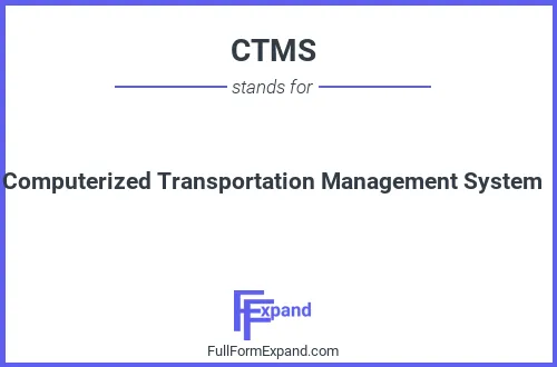 Full form of CTMS