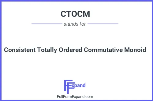 Full form of CTOCM