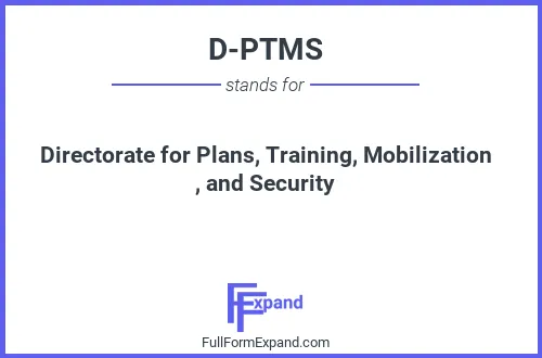 Full form of D-PTMS