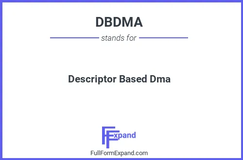 Full form of DBDMA