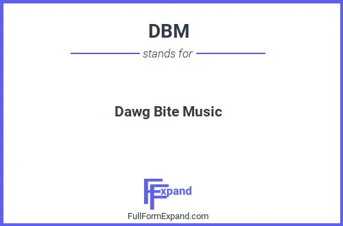 Full form of DBM