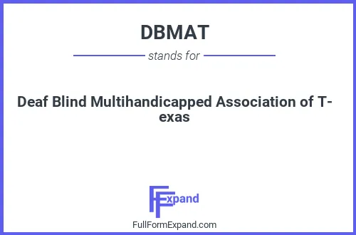 Full form of DBMAT