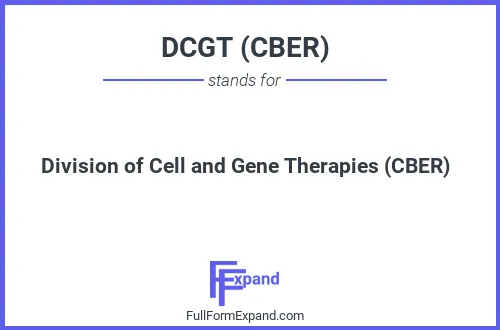 Full form of DCGT (CBER)