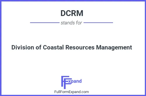 Full form of DCRM
