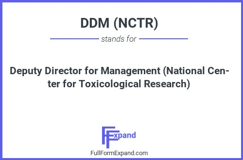 Full form of DDM (NCTR)