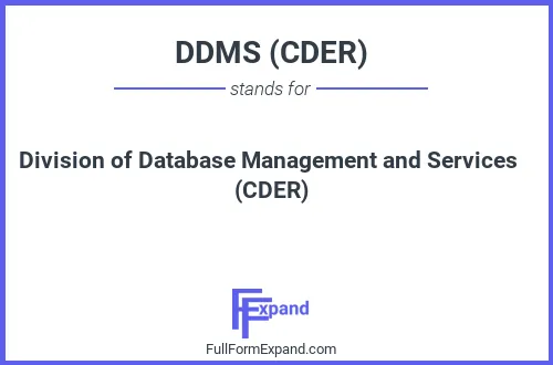 Full form of DDMS (CDER)