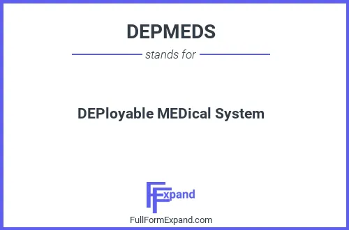 Full form of DEPMEDS