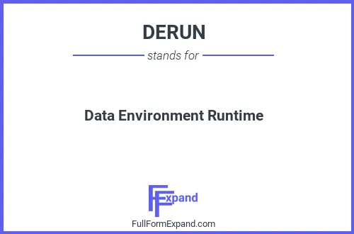 Full form of DERUN