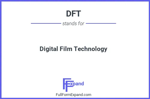 Full form of DFT